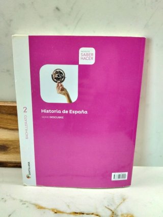 HISTORIA DE ESPAÑA SERIE DESCUBRE 2 BACHILLERATO