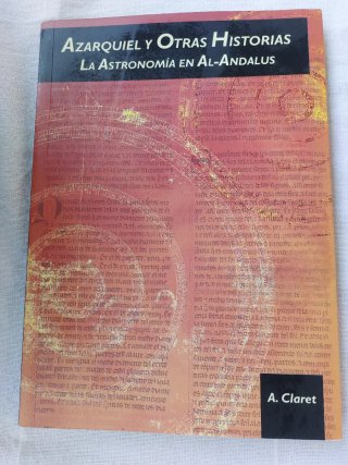 Azarquiel y otras historias. La astronomía en...