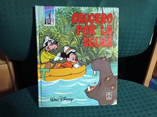 1978 LIBRO .CRUCERO POR LA SELVA . WALT DISNEY