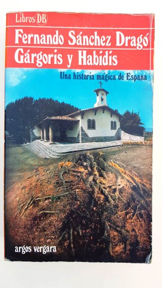 Gárgoris y Habidis I-II – Fernando Sánchez Dragó