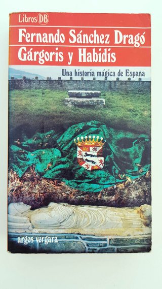 Gárgoris y Habidis I-II – Fernando Sánchez Dragó