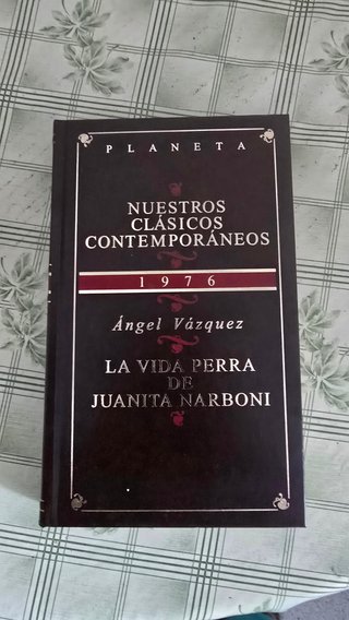La vida perra de Juanita Narboni