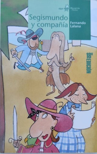 Segismundo y compañía