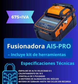 Fusionadora AI5-PRO FTTH