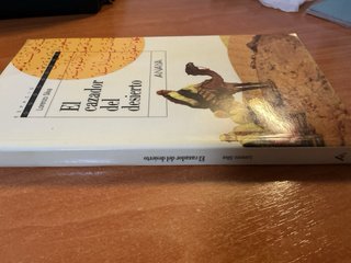 El cazador del desierto - Lorenzo Silva