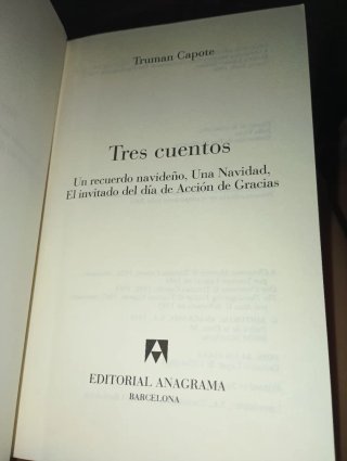 Tres Cuentos Un Recuerdo Navideño; una Navidad;...