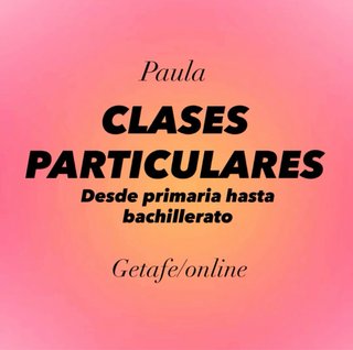 Clases particulares hasta bachillerato, Getafe.