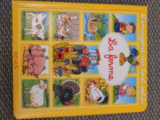 Mi primer libro de animales y La ferme