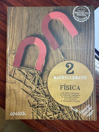 Física 2 Bachillerato : Operación mundo