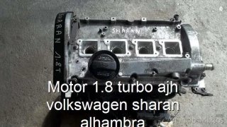 Motor 1.8 turbo ajh volkswagen sharan alhambra