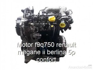 Motor f9q750 renault megane ii berlina 5p confort