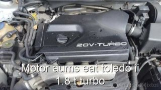 Motor aums eat toledo ii 1.8 t turbo