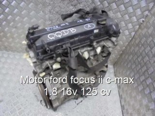 Motor ford focus ii c-max 1.8 16v 125 cv