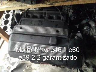 Motor bmw e46 fl e60 e39 2.2 garantizado