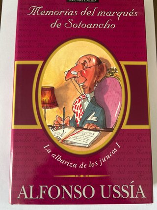MEMORIAS DEL MARQUES DE SOTOANCHO: MEMORIAS MAR...
