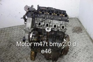 Motor m47t bmw2.0 d e46