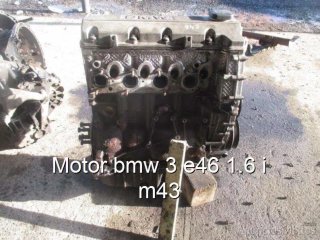 Motor bmw 3 e46 1.6 i m43