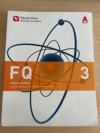 FQ Física y química 3 : Educación Secundaria