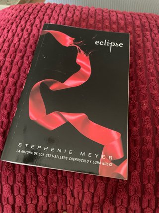 Saga Crepúsculo: “Crepúsculo”“Luna nueva”“Eclipse”