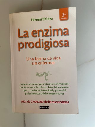 La enzima prodigiosa - Hiromi Shinya