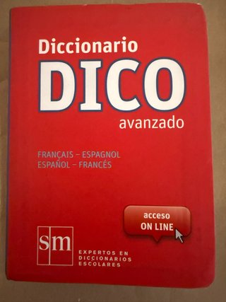 Diccionario Dico Avanzado. Français - Espagnol ...