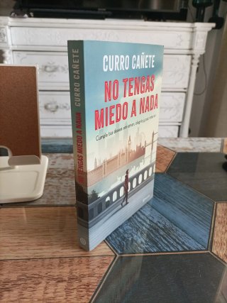 No tengas miedo a nada