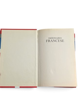 Dizionario francese. Francese-italiano, italian...