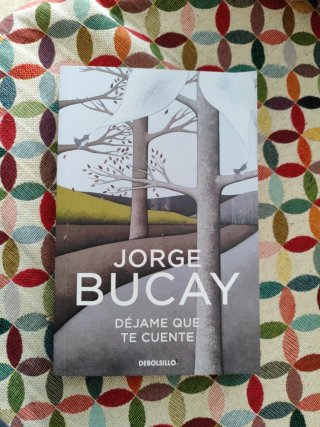 Dejame que te cuente de Jorge Bucay