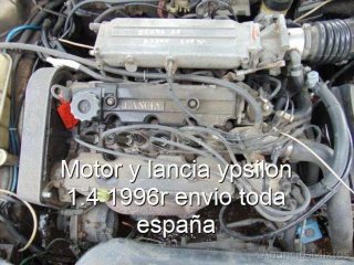 Motor y lancia ypsilon 1.4 1996r envio toda españa