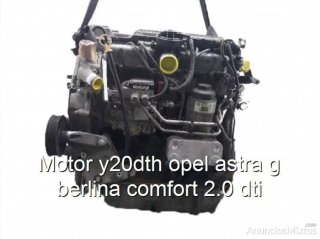 Motor y20dth opel astra g berlina comfort 2.0 dti