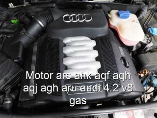 Motor ars ahk aqf aqh aqj agh aru audi 4.2 v8 gas