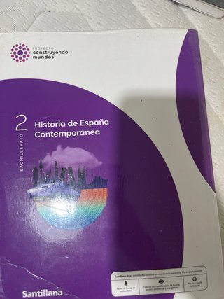Historia de España Contemporánea, 2 Bachillerat...