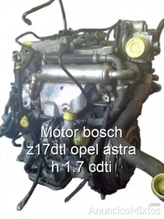 Motor bosch z17dtl opel astra h 1.7 cdti