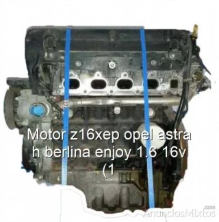 Motor z16xep opel astra h berlina enjoy 1.6 16v (1