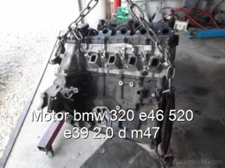 Motor bmw 320 e46 520 e39 2.0 d m47