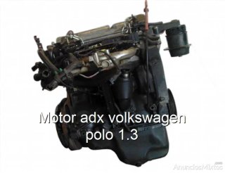 Motor adx volkswagen polo 1.3
