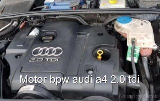 Motor bpw audi a4 2.0 tdi