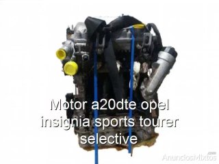 Motor a20dte opel insignia sports tourer selective