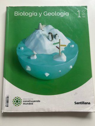 BIOLOGIA Y GEOLOGIA 1ESO CONSTRUYENDO MUNDOS