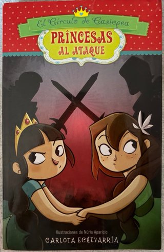 Princesas al ataque. Primer, segundo y cuarto tomo