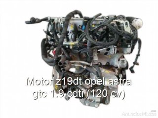 Motor z19dt opel astra gtc 1.9 cdti (120 cv)