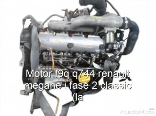 Motor f9q q744 renault megane i fase 2 classic (la