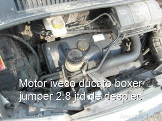 Motor iveco ducato boxer jumper 2.8 jtd de despiec