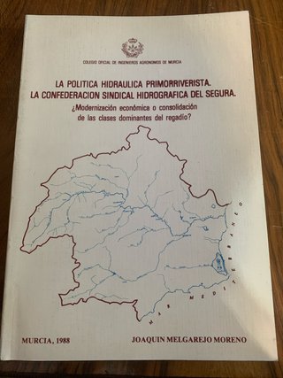 La política hidráulica primorriverista.