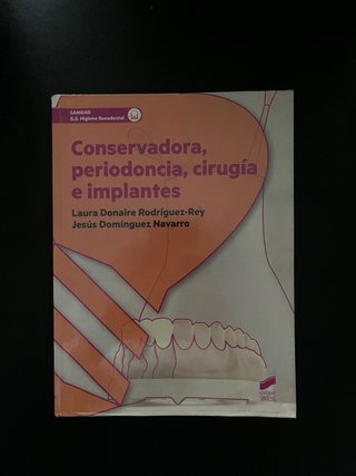 Conservadora, periodoncia, cirugía e implantes