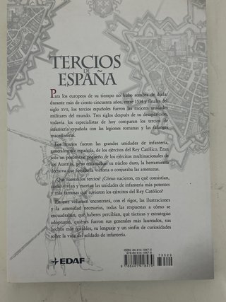 Los Tercios de España La infantería legendaria