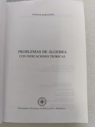 Problemas de álgebra Con Indicaciones Teóricas