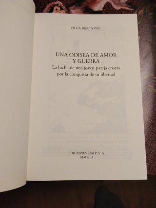 Una odisea de amor y guerra : la lucha