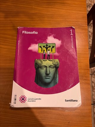 Filosofía 1 Bachillerato : Proyecto construyend...