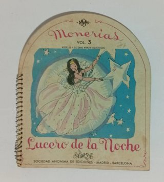 Cuento infantil Monerías Lucero de la Noche, 1951.